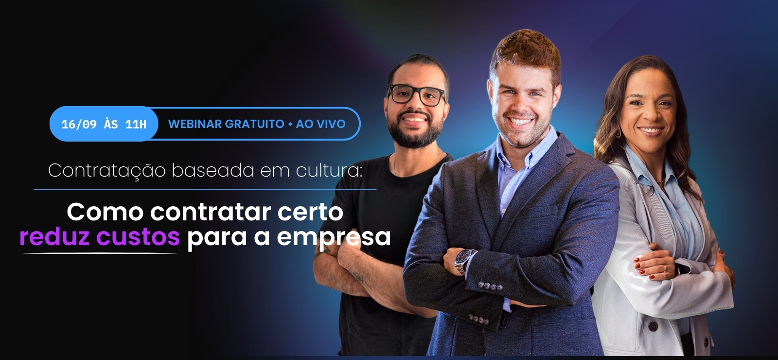 Webinar gratuito debate como decisões estratégicas de recrutamento podem gerar economia e fortalecer empresas